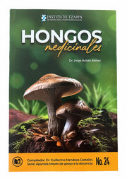 Libro “Hongos Medicinales” | Instituto Tzapin